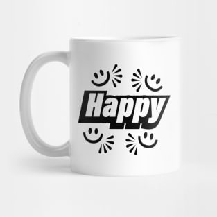 Happy being happy typographic logo design Mug